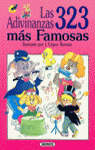 323 ADIVINANZAS MAS FAMOSAS, LAS