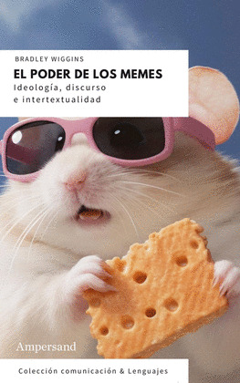 PODER DE LOS MEMES, EL