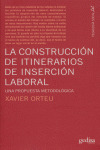 CONSTRUCCION DE ITINERARIOS DE INSERCION LABORAL