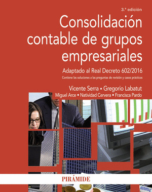 CONSOLIDACIÓN CONTABLE DE GRUPOS EMPRESARIALES (3ª EDICIÓN, 2020)