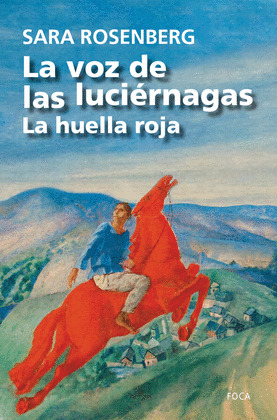 VOZ DE LAS LUCIÉRNAGAS, LA