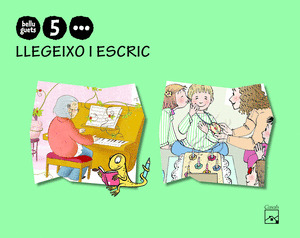 LLEGEIXO I ESCRIC 3 BELLUGUETS 5 ANYS