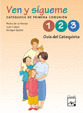 VEN Y SÍGUEME 1, 2, 3