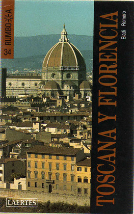FLORENCIA Y TOSCANA