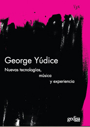 NUEVAS TECNOLOGIAS, MUSICA Y EXPERIENCIA