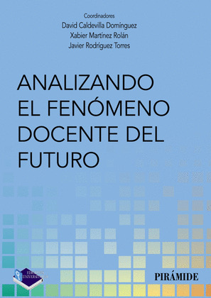 ANALIZANDO EL FENÓMENO DOCENTE DEL FUTURO