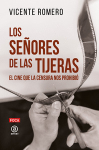 LOS SEÑORES DE LAS TIJERAS