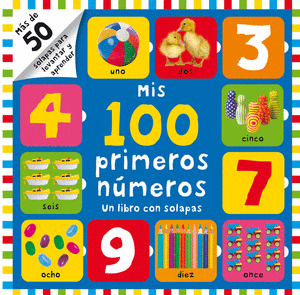 MIS 100 PRIMEROS NUMEROS. LIBRO CON SOLAPAS