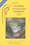CALENDARIO DE AGRICULTURA BIODINÁMICA 2010