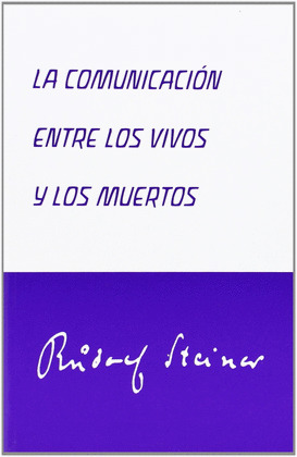 COMUNICACION ENTRE LOS VIVOS Y LOS MUERTOS