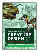 FUNDAMENTALS OF CREATURE DESIGN - HOW TO CREATE SUCCESSFUL CONCEPTS USING FUNCTI