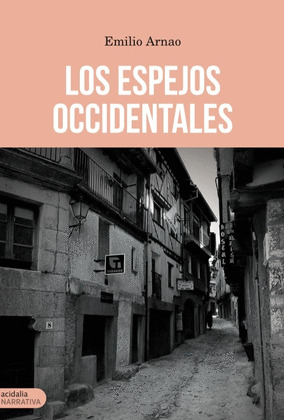 LOS ESPEJOS OCCIDENTALES