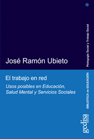 TRABAJO EN RED,EL-USOS POSIBLES EN EDUC,SALUD MENTAL Y SERV.