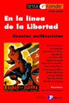 EN LA LINEA DE LA LIBERTAD. CUENTOS ANTIFASCISTAS