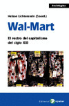 WAL-MART EL ROSTRO DEL CAPITALISMO DEL SIGLO XXI