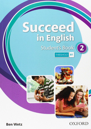 SUCCEED IN ENGLISH 2: STUDENT'S BOOK