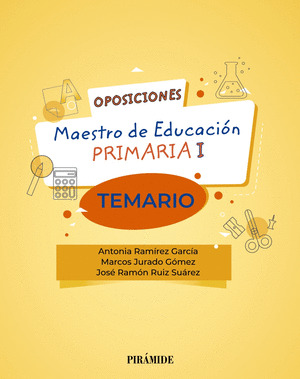 OPOSICIONES A MAESTRO DE EDUCACIÓN PRIMARIA I. TEMARIO