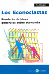 ECONOCLASTAS. BREVIARIO DE IDEAS GENERALES SOBRE ECONOMÍA