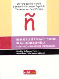 NUEVAS CLAVES PARA EL ESTUDIO DE LA LENGUA ESPAÑOLA