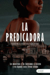LA PREDICADORA