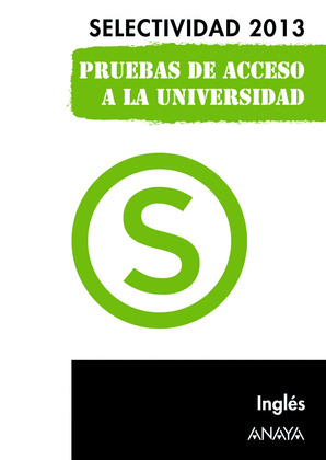 INGLÉS. SELECTIVIDAD 2013.