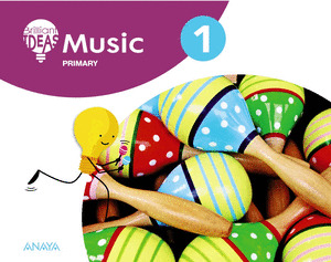 MUSIC 1. PUPIL'S BOOK. BRILLIANT IDEAS. PRIMARY. PRIMARIA
