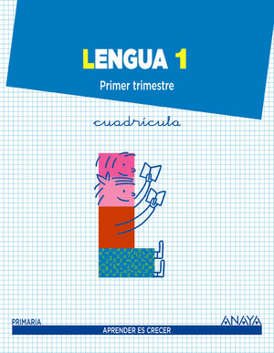 LENGUA 1. APRENDER ES CRECER CUADRÍCULA
