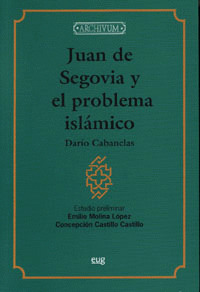 JUAN DE SEGOVIA Y EL PROBLEMA ISLAMICO