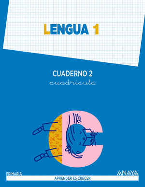 LENGUA 1º PRIMARIA. CUADERNO 2. CUADRICULA.
