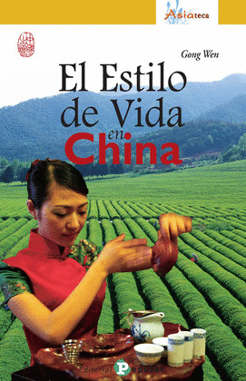 EL ESTILO DE VIDA EN CHINA