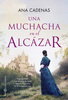 MUCHACHA EN EL ALCÁZAR, UNA
