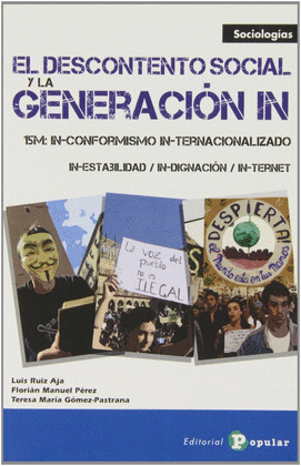 DESCNTENTO SOCIAL Y LA GENERACION IN