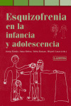 ESQUIZOFRENIA EN LA INFANCIA Y ADOLESCENCIA