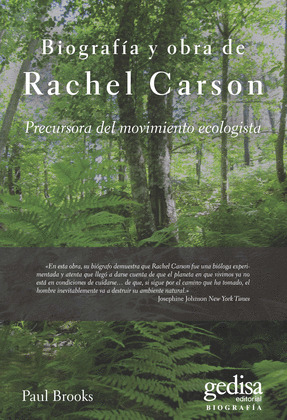 BIOGRAFÍA Y OBRA DE RACHEL CARSON: PRECURSORA DEL MOVIMIENTO ECOLOGISTA