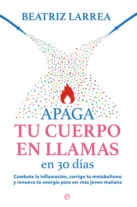 APAGA TU CUERPO EN LLAMAS EN 30 DÍAS (TREINA DÍAS)