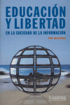 EDUCACION Y LIBERTAD EN LA SOCIEDAD DE LA INFORMACION