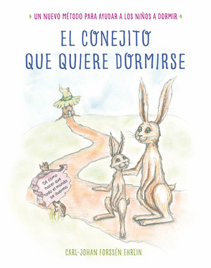 CONEJITO QUE QUIERE DORMIRSE,EL