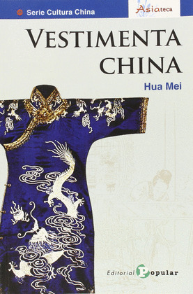 VESTIMENTA CHINA