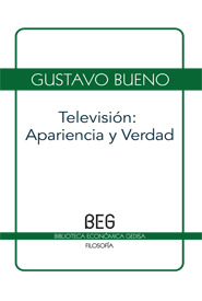 TELEVISION: APARIENCIA Y VERDAD