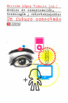 MEDIOS DE COMUNICACION TECNOLOGIA Y ENTRETENIMIENTO