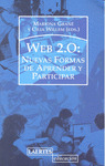 WEB 2.0 NUEVAS FORMAS DE APRENDER Y PARTICIPAR