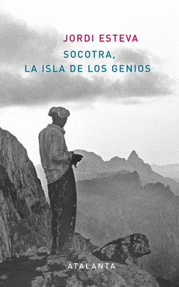 SOCOTRA, LA ISLA DE LOS GENIOS