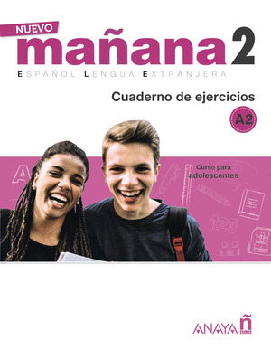 NUEVO MAÑANA 2 (A2). CUADERNO DE EJERCICIOS