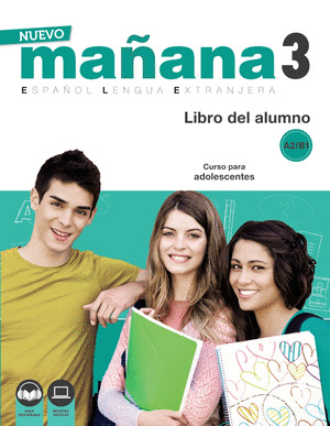 NUEVO MAÑANA 3. LIBRO DEL ALUMNO. NIVEL A2/B1