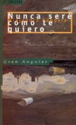 NUNCA SERE COMO TE QUIERO