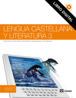 LENGUA CASTELLANA Y LITERATURA 3. EDICIÓN DIGITAL