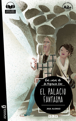 PALACIO FANTASMA, EL (LECTURAS GRADUADAS. NIVEL A2+)