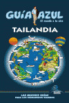 TAILANDIA. GUÍA AZUL EL MUNDO A TU AIRE (2013)