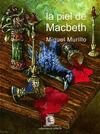PIEL DE MACBETH, LA