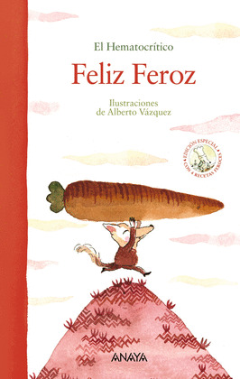 FELIZ FEROZ (EDICIÓN ESPECIAL CON CUATRO RECETAS FEROCES)